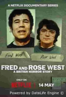 Фред и Роуз Уэст: Британская история ужасов